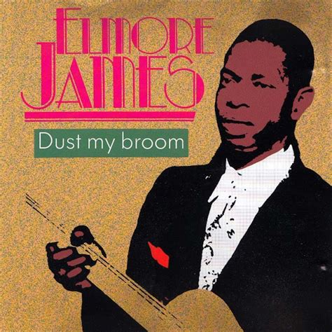 Dust My Broom – A Classic Blues Shuffle That Will Have You Tapping Your Feet and Yearning For The Mississippi Delta