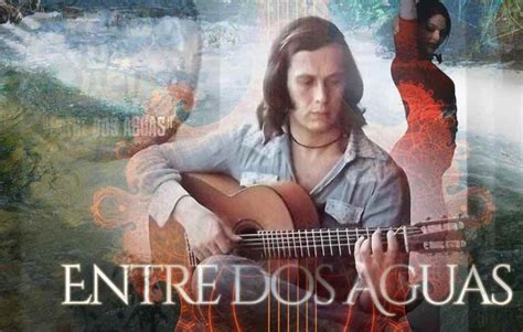 Entre Dos Aguas, A Powerful Tango Flamenco that Melds Fiery Guitar Strums with Soulful Vocal Improvisation