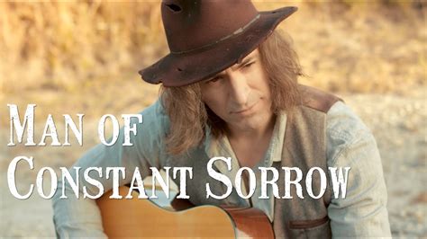 Man of Constant Sorrow; A Melodic Journey Through Despair and Hope