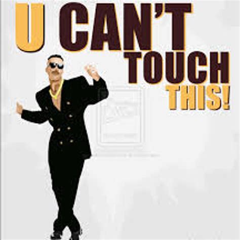 U Can't Touch This - A Funky Fusion of Old-School Boasting and Catchy Dance Beats